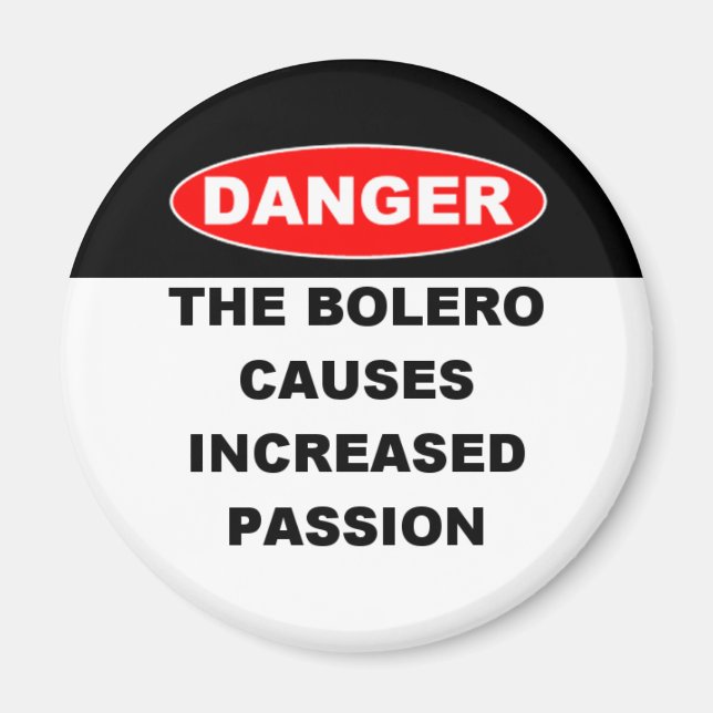 Dangers of Bolero Magnet (Front)