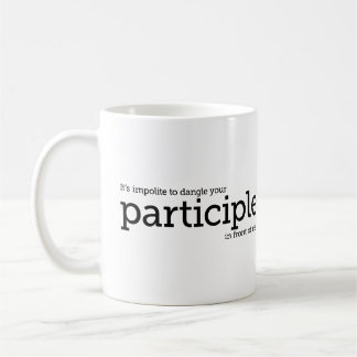 Dangling Participle Grammar Mug English Teacher