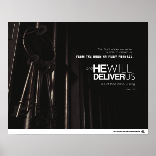 Daniel 317 _ He will deliver us Poster