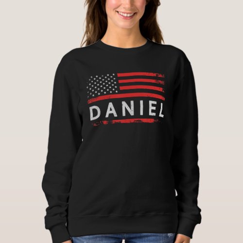 Daniel American Flag  For Daniel Sweatshirt