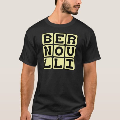 Daniel Bernoulli of the Bernoulli Principle T_Shirt