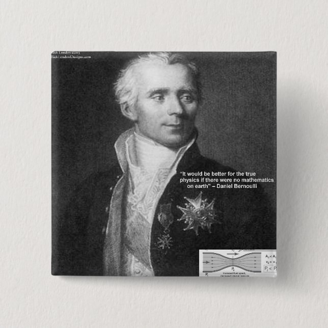 Daniel Bernoulli True Physics Quote Gifts & Cards Button (Front)