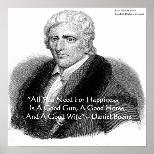 Daniel Boone & Humor Quote Poster | Zazzle.com