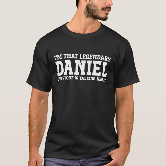 Daniel Personal Name Funny Daniel T-Shirt (Front)