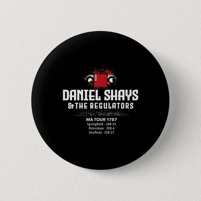 Daniel Shays Machusetts History  Button (Front)