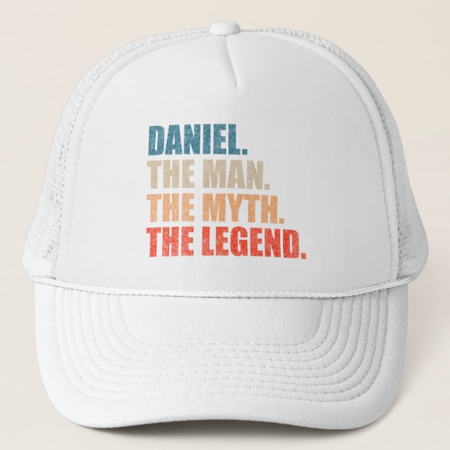 Daniel The Man The Myth The Legend Trucker Hat (Front)
