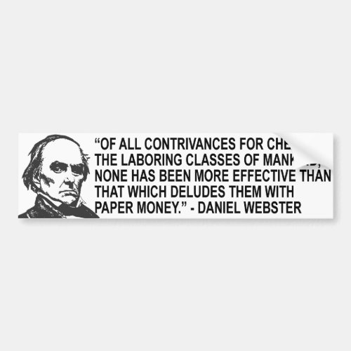 Daniel Webster Quote Bumper Sticker