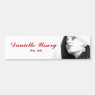 Danielle Ussery promo Bumper Sticker