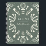 Danish Folk Flowers Sage Green Personalized Recipe Notebook<br><div class="desc">A beautiful blank recipe book with a modern Scandinavian style folk flower illustration cover in sage green,  personalized with your name.</div>