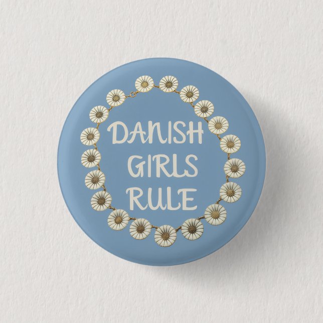 Danish Girls Rule Button (Front)