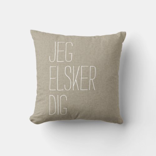Danish I Love You Jeg Elsker Dig Tan Throw Pillow