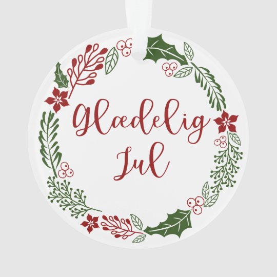 Danish Merry Christmas Wreath, Glædelig jul Ornament | Zazzle.com