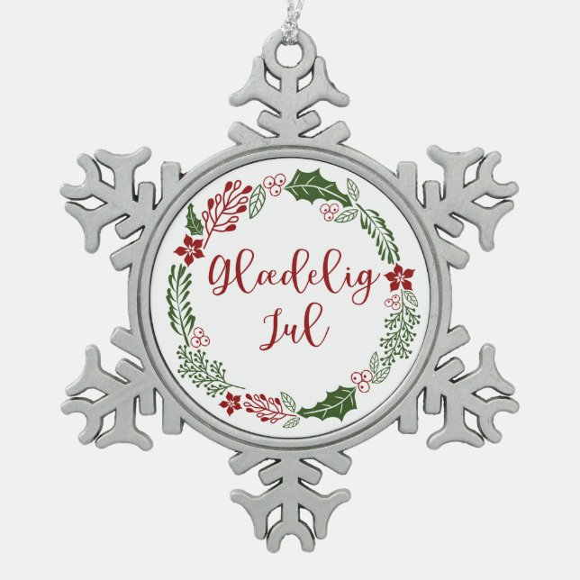 Danish Merry Christmas Wreath, Glædelig jul Snowflake Pewter Christmas Ornament (Front)