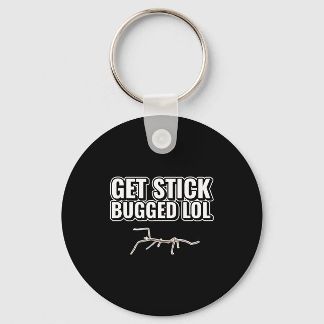 Dank Meme Get Stick Bugged Lol Funny Dancing Bug G Keychain (Front)