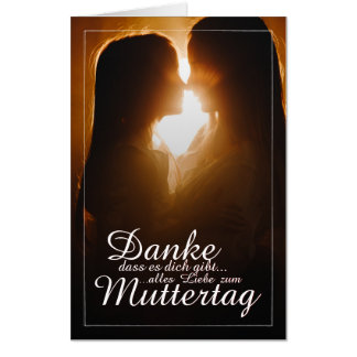 Danke, dass es dich gibt - Muttertag Card