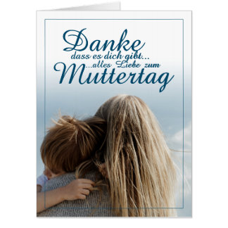 Danke, dass es dich gibt, Muttertag, Mutter & Kind Card