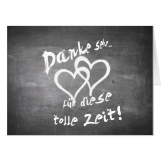Danke für diese tolle Zeit auf einer Kreidetafel Card