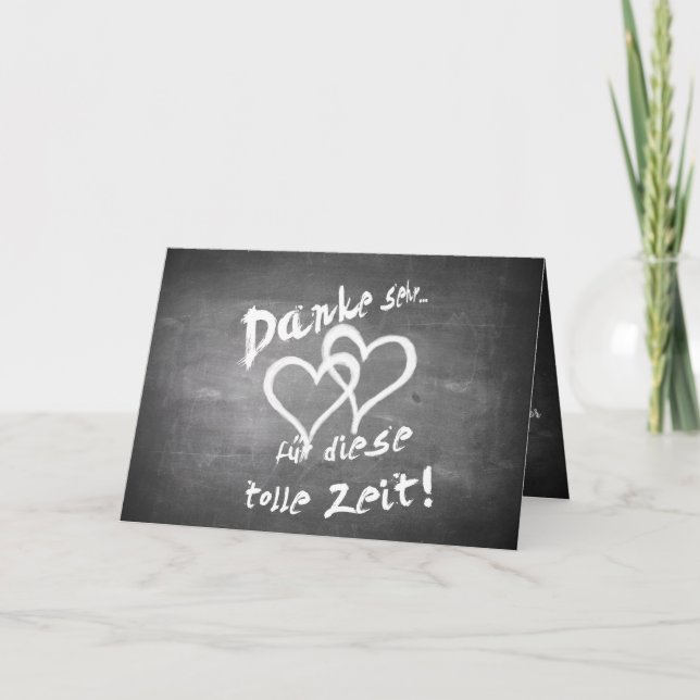 Danke für diese tolle Zeit auf einer Kreidetafel Card (Front)