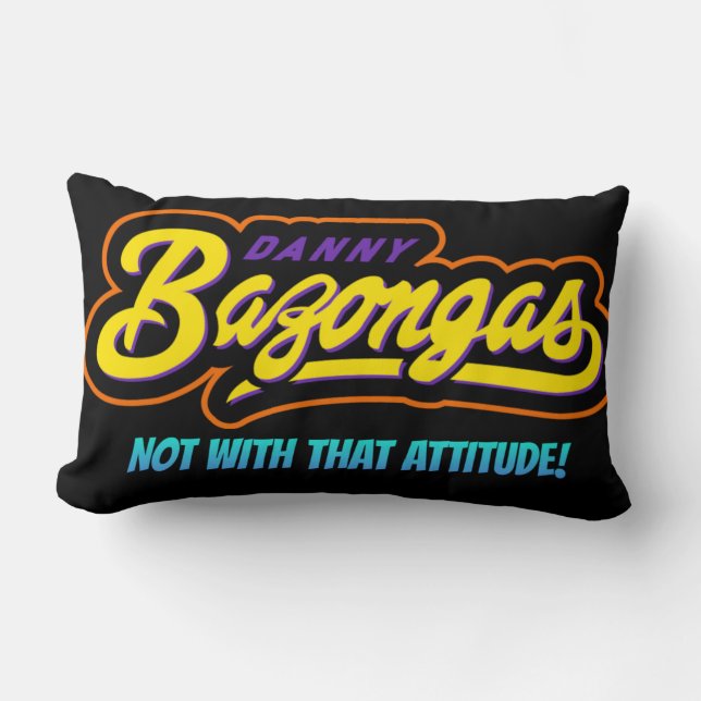 Danny Bazongas throw pillow (Front)