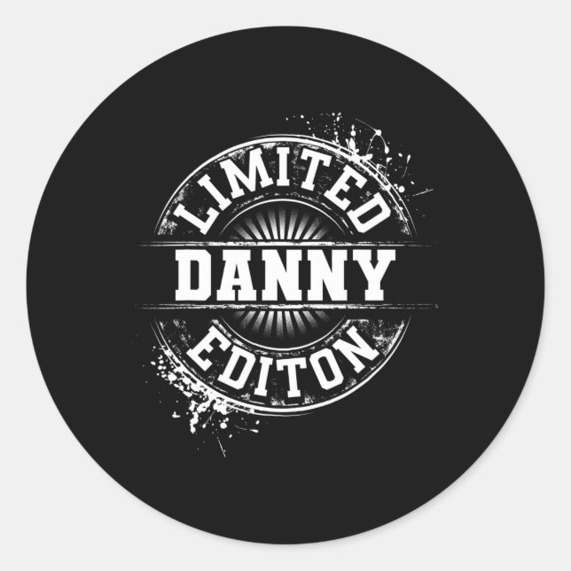 Danny Limited Edition Funny Personalized Name Joke Classic Round Sticker (Front)