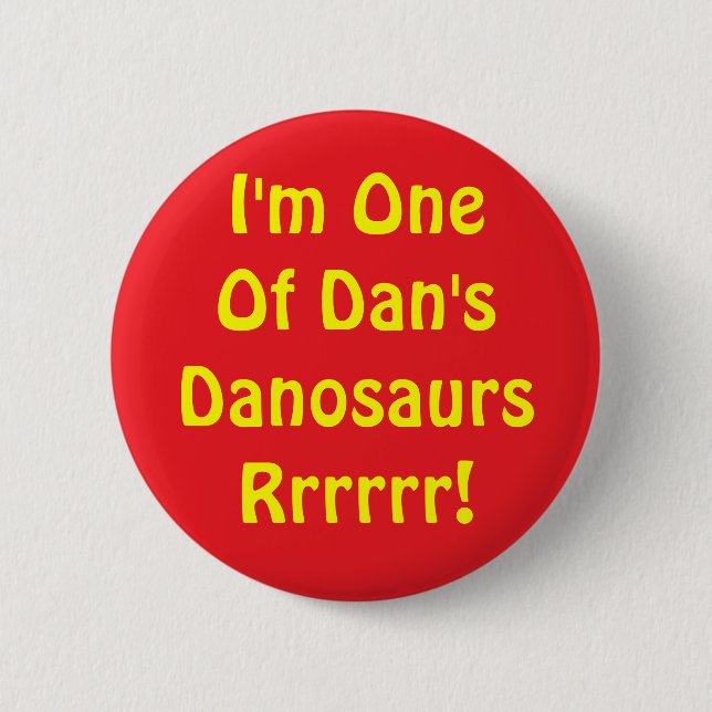 Danosaur Button (Front)