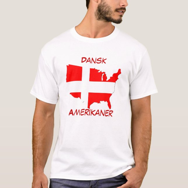 Dansk Amerikaner (Danish American) T-Shirt (Front)