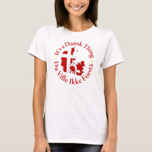 Dansk [Denmark] Thing T-Shirt
