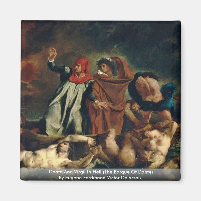 Dante And Virgil In Hell (The Barque Of Dante) Magnet (Front)