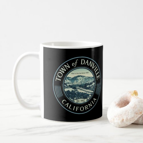 DANVILLE CONTRA COSTA CALIFORNIA _ MOUNT DIABLO COFFEE MUG