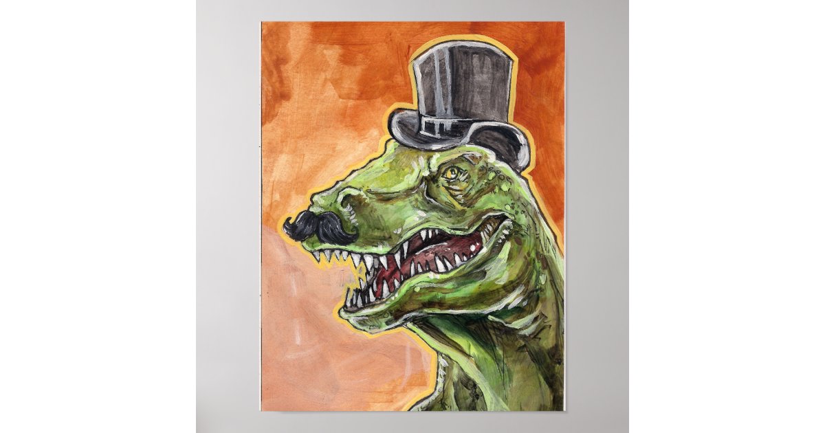 Dapper Dinosaur Poster | Zazzle