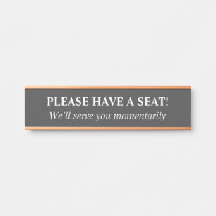 Dapper "PLEASE HAVE A SEAT!" Door Sign