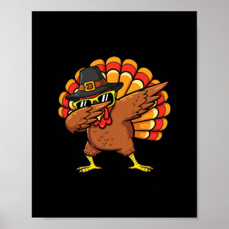 Dapping Turkey Funny Thanksgiving Dinner Turkey Gi Poster