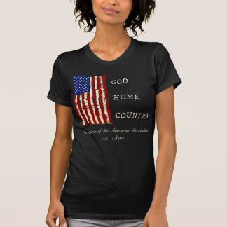 DAR Motto (Daughters of The American Revolution) T-Shirt