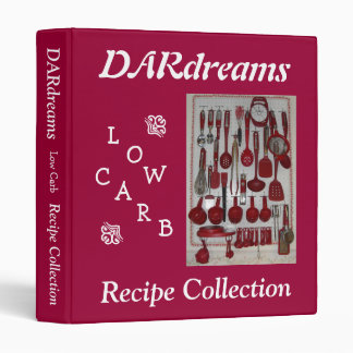 DARdreams Low Carb Recipe Collection II Binder