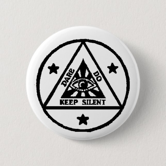 Dare. Do. Keep Silent! The Sorceror's Code! Button (Front)