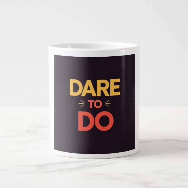 Dare Giant Coffee Mug (Front)