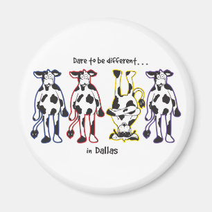 Dare-in-Dalls Magnet