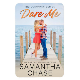Dare Me Magnet