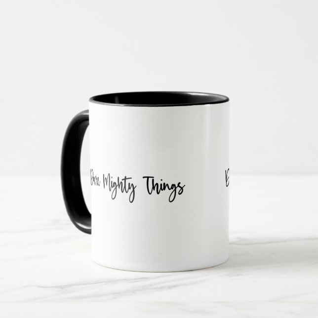 Dare Mighty Things Mug (Front Left)