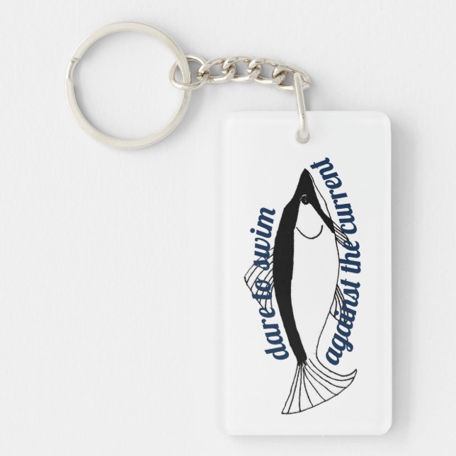 Dare Swim Against Current Motivational Salmon Fish Keychain (Front)