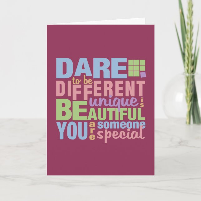 Dare To Be Different greeting card (Front)