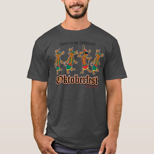 Dare-to-Be-Different-Oktoberfest T-Shirt (Front)