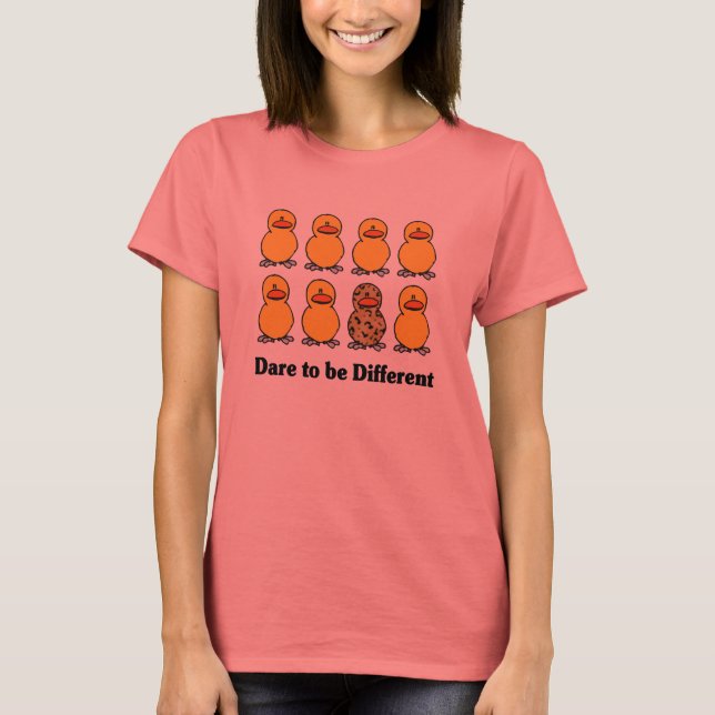 Dare to be Different t-shirt (Front)