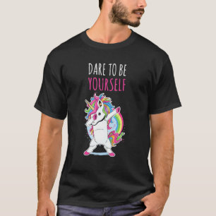 Dare To Be Yourself Lgbt Pride Dabbing Unicorn Rai T-Shirt