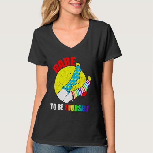Dare To Be Yourself  Lgbt Pride T_Shirt