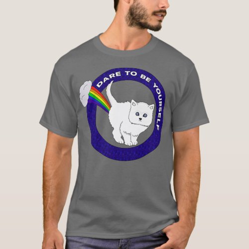 Dare to Be YoursFunny Cat Rainbow T_Shirt