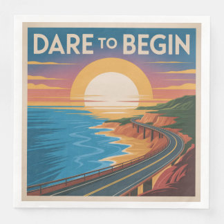 Dare To Begin Paper Dinner Napkins