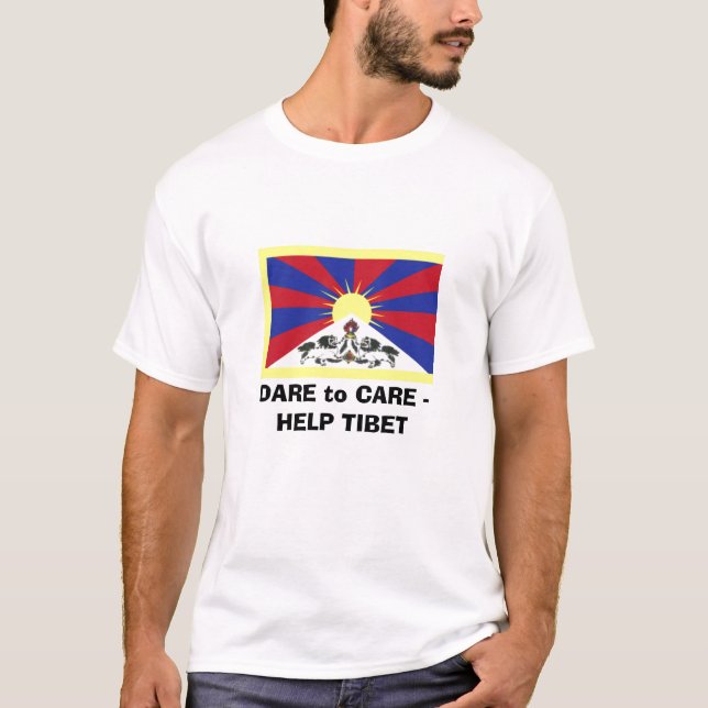 DARE to CARE2 - HELP TIBET T-Shirt (Front)