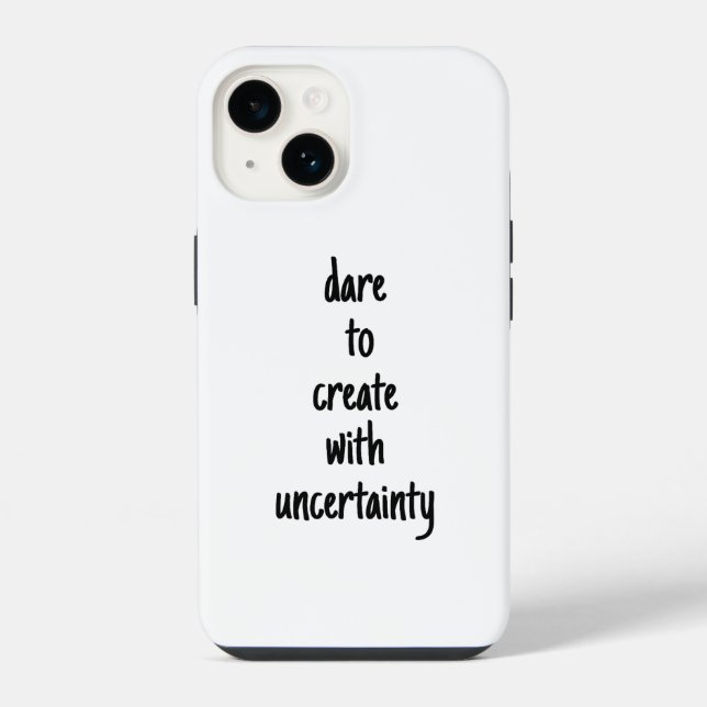 Dare To Create iPhone Case (Back)
