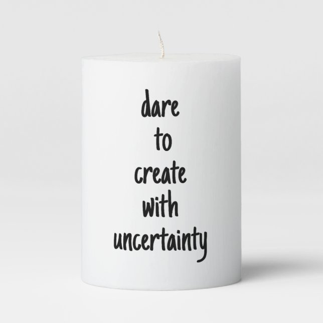 Dare To Create Pillar Candle (Front)
